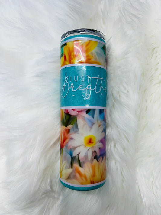 Just Breathe 30 oz Skinny Tumbler